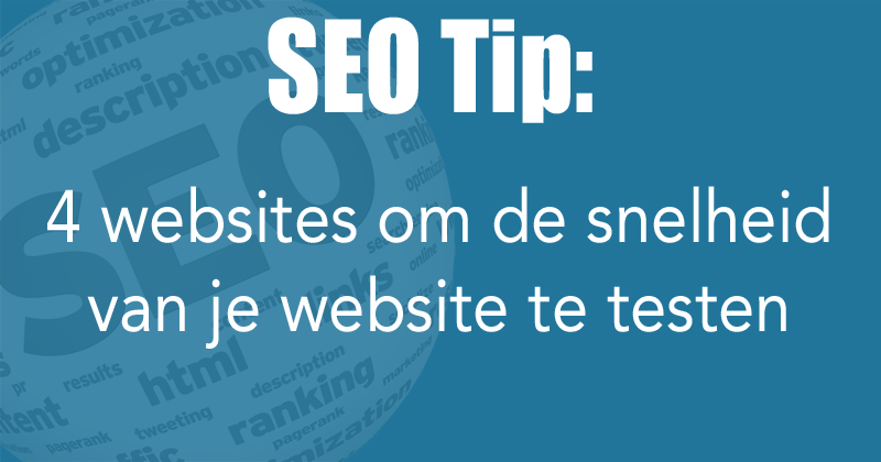 4 websites om de snelheid van je website te testen