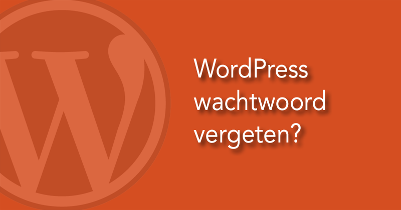 WordPress wachtwoord vergeten