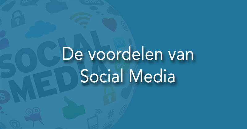 Voordelen Social Media