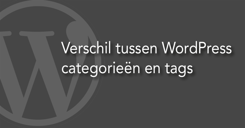 Het verschil tussen WordPress categorieën en tags